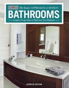 Bathrooms, Revised & Updated 2nd Edition: Complete Design Ideas to Modernize Your Bathroom - Editors Of Creative Homeowner