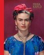 Frida Kahlo: Making Her Self Up - Bild 1