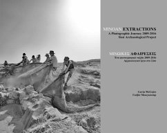 Minoan Extractions: A Photographic Journey 2009-2016 - McGuire, Gavin