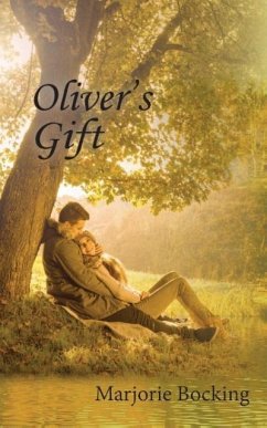 Oliver's Gift - Bocking, Marjorie