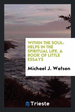 Within the soul - Watson, Michael J.