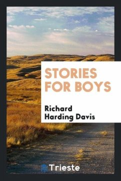 Stories for boys - Davis, Richard Harding