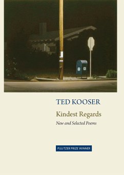 Kindest Regards - Kooser, Ted