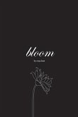 Bloom: Volume 1