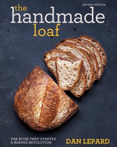 The Handmade Loaf - Lepard, Dan