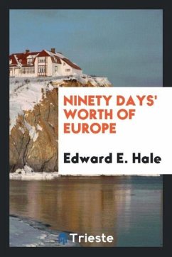 Ninety days' worth of Europe