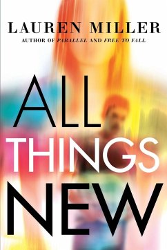 All Things New - Miller, Lauren