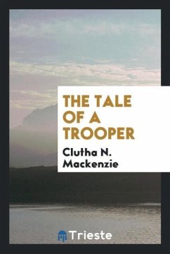 The tale of a trooper - Mackenzie, Clutha N.