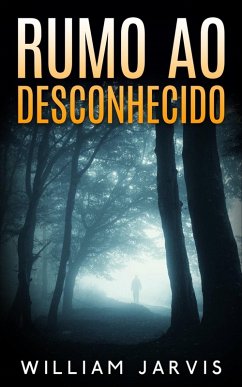 Cover Rumo ao desconhecido (eBook, ePUB)