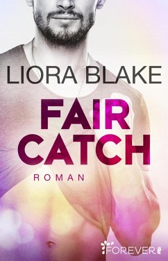 Fair Catch (eBook, ePUB) - Blake, Liora