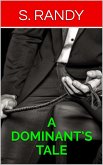 A Dominant's Tale (eBook, ePUB)