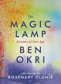 The Magic Lamp: Dreams of Our Age (eBook, ePUB)