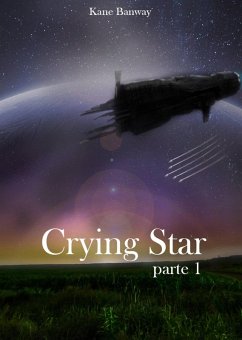 Cover Crying Star, Parte 1 (eBook, ePUB)