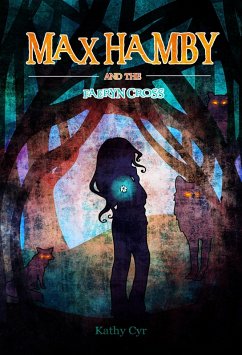 Max Hamby and the Faeryn Cross (eBook, ePUB) - Cyr, Kathy