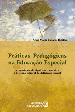 Cover Práticas pedagógicas na educação especial (eBook, ePUB)