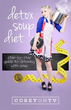 Cover Detox Soup Diet (eBook, ePUB)