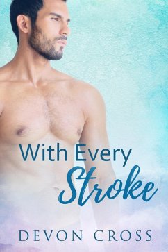 Cover With Every Stroke (eBook, ePUB)