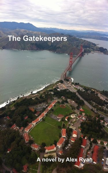 The Gatekeepers (Bruce Highland, #1) (eBook, ePUB) The Gatekeepers (Bruce Highland, #1) (eBook, ePUB)