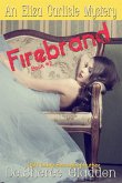 Firebrand (Eliza Carlisle Mystery, #2) (eBook, ePUB)