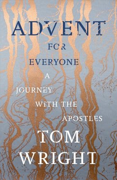 Advent for Everyone (eBook, ePUB) - Wright, Tom