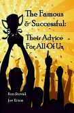 The Famous and Successful, Their Advice For All of Us (eBook, ePUB)