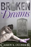 Broken Dreams (eBook, ePUB)