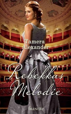 Rebekkas Melodie (eBook, ePUB) - Alexander, Tamera