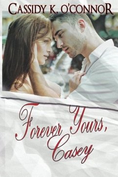 Cover Forever Yours, Casey (eBook, ePUB)