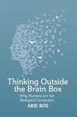 Thinking Outside the Brain Box (eBook, ePUB)
