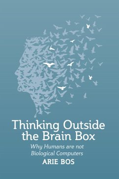 Thinking Outside the Brain Box (eBook, ePUB) - Bos, Arie