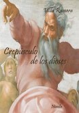 Crepúsculo de los Dioses (eBook, ePUB)