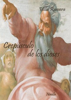 Crepúsculo de los Dioses (eBook, ePUB) - RAMERA, ULLLA