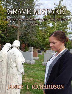 Grave Mistake (A Spencer Funeral Home Niagara Cozy Mystery, #3) (eBook, ePUB) - Richardson, Janice J.