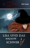 Lisa und das magische Schwert (eBook, ePUB)