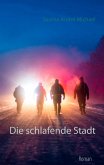 Die schlafende Stadt (eBook, ePUB)