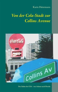 Von der Cola-Stadt zur Collins Avenue (eBook, ePUB)
