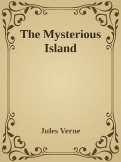 The Mysterious Island (eBook, ePUB) - Verne, Jules