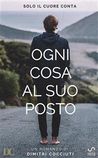 Ogni cosa al suo posto (eBook, ePUB) - Cocciuti, Dimitri