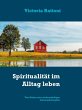 Spiritualität im Alltag leben (eBook,... - Bild 1