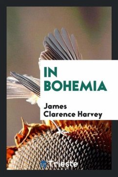 In Bohemia - Harvey, James Clarence