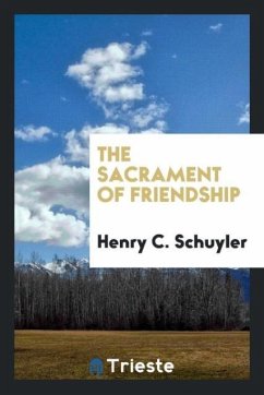 The sacrament of friendship