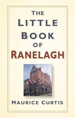 The Little Book of Ranelagh - Curtis, Maurice