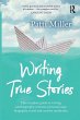 Writing True Stories - Bild 1