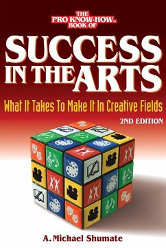 Success in the Arts - Shumate, A. Michael