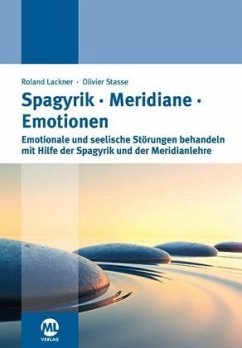 Spagyrik - Meridiane - Emotionen - Lackner, Roland;Stasse, Olivier