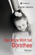 Das letzte Wort hat Dorothee - Bild 1