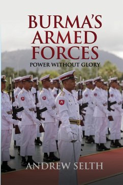 Burma's Armed Forces - Selth, Andrew