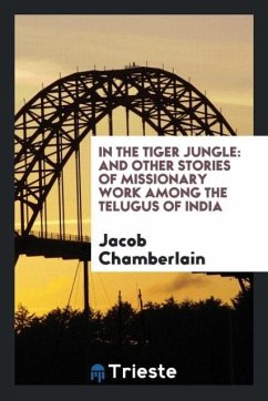 In the tiger jungle - Chamberlain, Jacob
