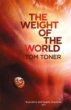 The Weight of the World - Toner, Tom
