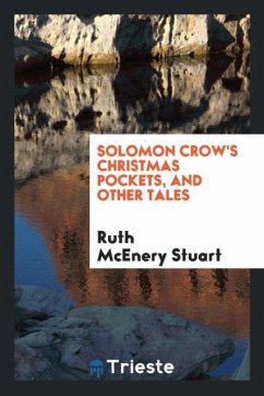 Solomon Crow's Christmas pockets, and other tales